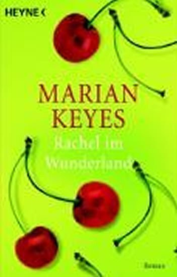 Keyesová Marian: Rachel im Wunderland