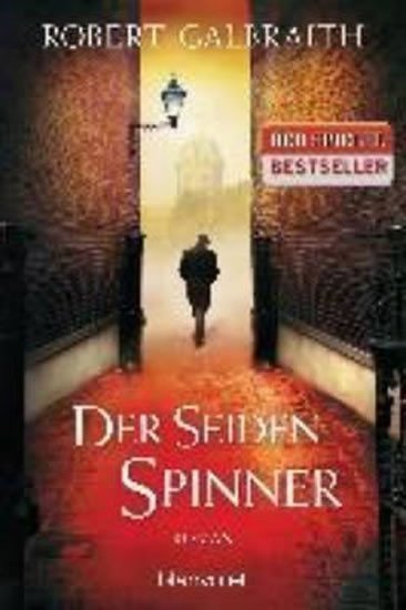 Galbraith Robert: Der Seidenspinner