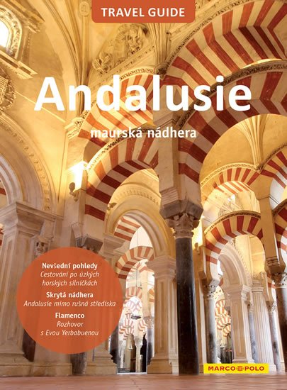 neuveden: Andalusie - Travel Guide neuveden: Andalusie - Travel Guide
