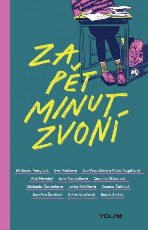 kolektiv autorů: Za pět minut zvoní
