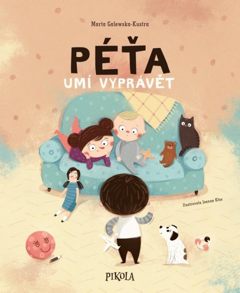 Galewska-Kustra Marta: Péťa umí vyprávět