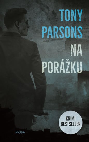 Parsons Tony: Na porážku Parsons Tony: Na porážku