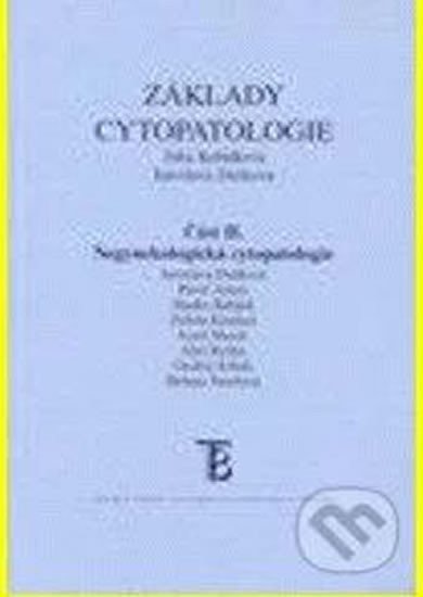 Dušková Jaroslava: Základy cytopatologie II.