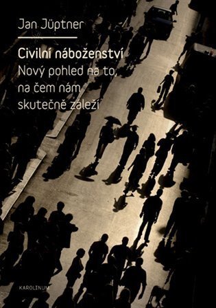 Jüptner Jan: Civilní náboženství