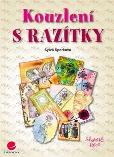 Šporková Sylva: Kouzlení s razítky