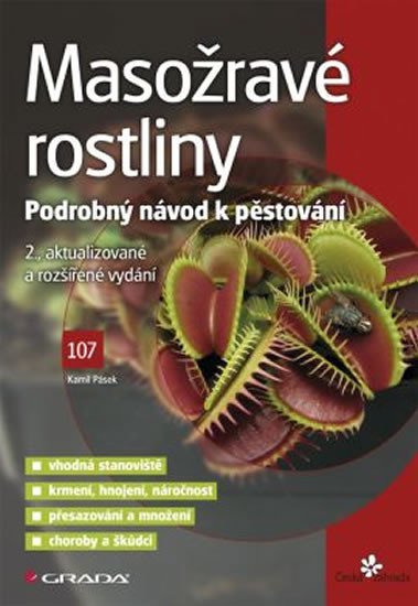 Pásek Kamil: Masožravé rostliny - Podrobný návod na pěstování