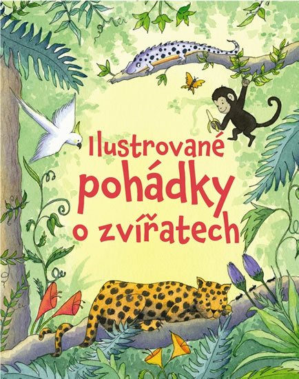 neuveden: Ilustrované pohádky o zvířatech neuveden: Ilustrované pohádky o zvířatech