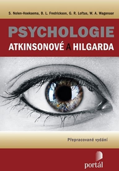 Nolen-Hoeksema S.: Psychologie Atkinsonové a Hilgarda Nolen-Hoeksema S.: Psychologie Atkinsonové a Hilgarda