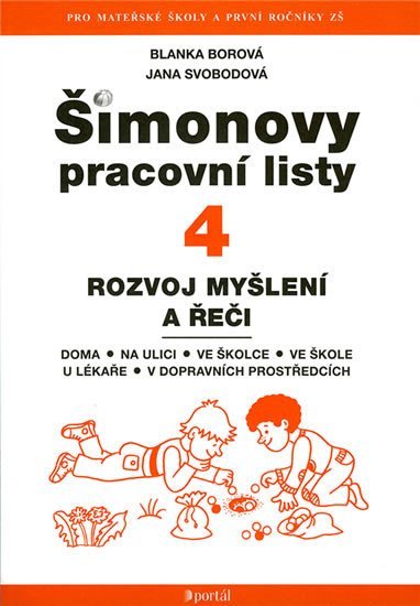 Borová Blanka: ŠPL 4 - Rozvoj myšlení a řeči Borová Blanka: ŠPL 4 - Rozvoj myšlení a řeči