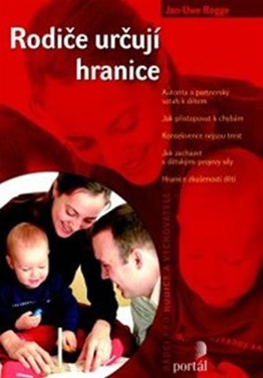 Rogge Jan-Uwe: Rodiče určují hranice