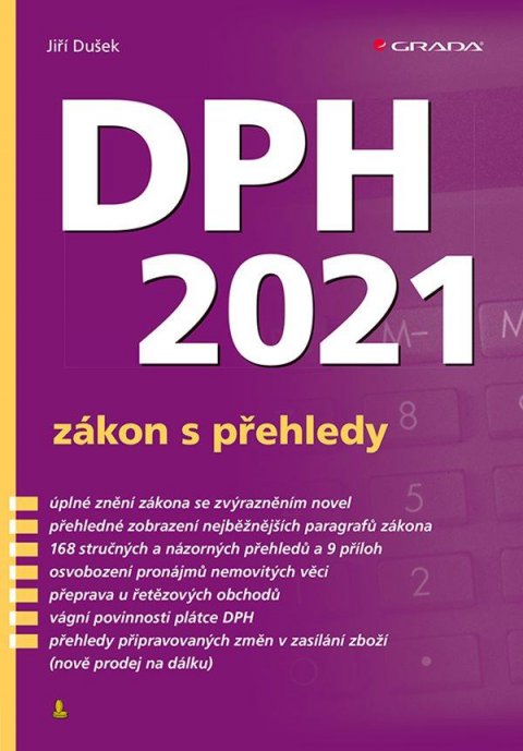 Dušek Jiří: DPH 2021 - zákon s přehledy
