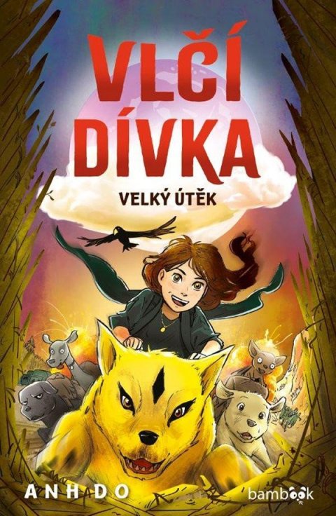 Do Anh: Vlčí dívka 2 - Velký útěk