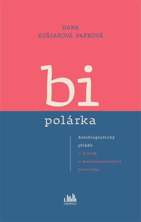 Resová Lada: Bipolárka