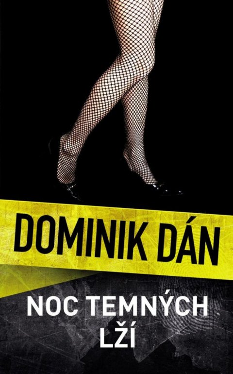 Dán Dominik: Noc temných lží