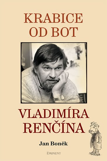 Boněk Jan: Krabice od bot Vladimíra Renčína Boněk Jan: Krabice od bot Vladimíra Renčína