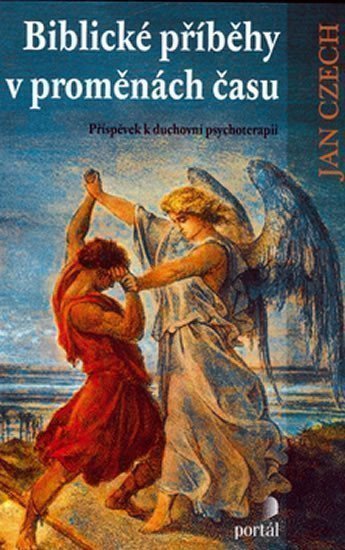 Czech Jan: Biblické příběhy v proměnách času