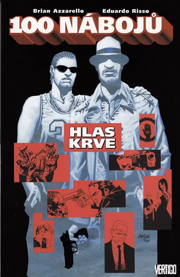 Azzarello Brian: 100 nábojů 3 – Hlas krve