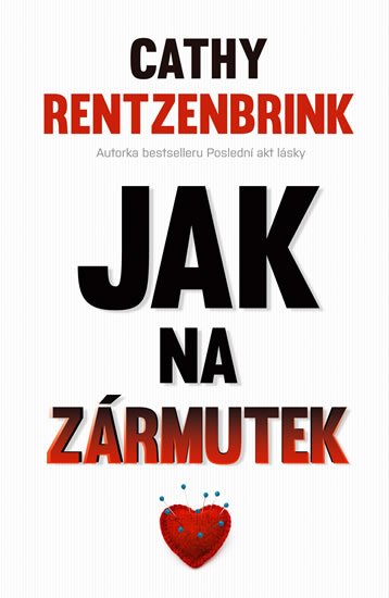 Rentzenbrink Cathy: Jak na zármutek Rentzenbrink Cathy: Jak na zármutek