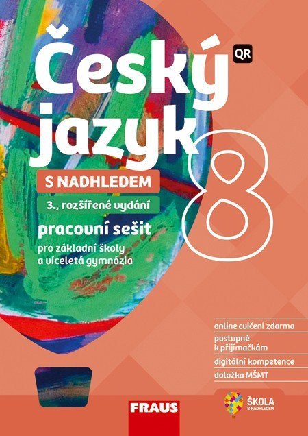 Krausová Zdeňka: Český jazyk 8 s nadhledem 2v1 - Hybridní pracovní sešit