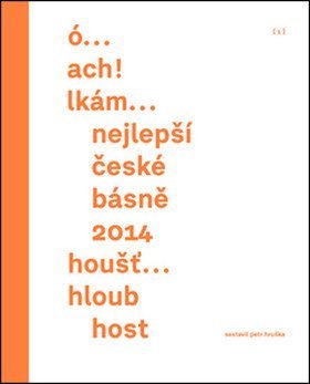 Hruška Petr: Nejlepší české básně 2014