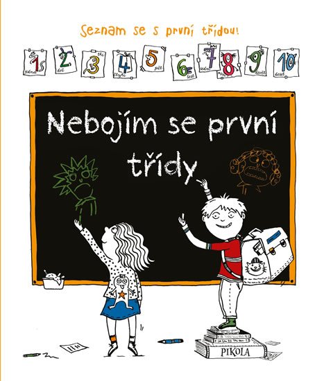 neuveden: Nebojím se první třídy