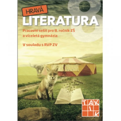 neuveden: Hravá literatura 8 - pracovní sešit neuveden: Hravá literatura 8 - pracovní sešit