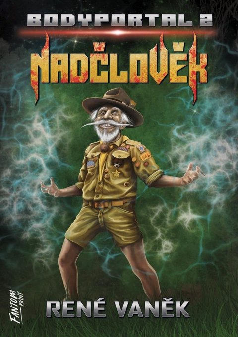 Vaněk René: Nadčlověk - Bodyportal 2