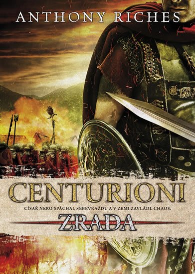 Riches Anthony: Centurioni 1 - Zrada