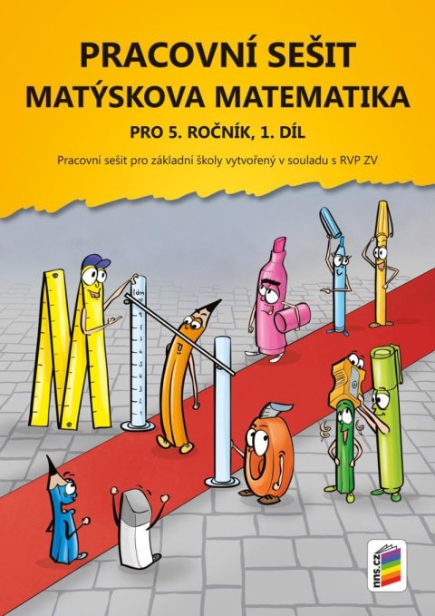 neuveden: Matýskova matematika pro 5. ročník 1. díl - pracovní sešit