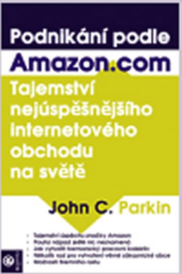 Parkin John C.: Podnikání podle Amazon.com