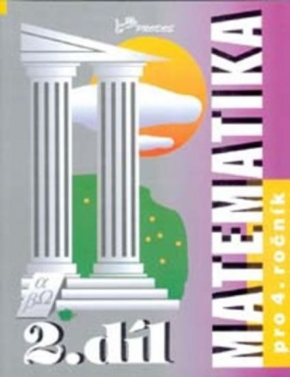 Mikulenková a kolektiv Hana: Matematika pro 4. ročník - 2.díl Mikulenková a kolektiv Hana: Matematika pro 4. ročník - 2.díl