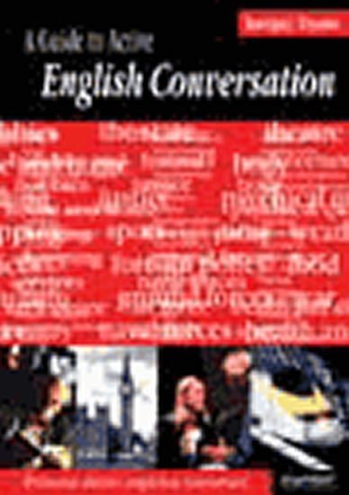 Tryml Sergěj: A Guide to active english conversation