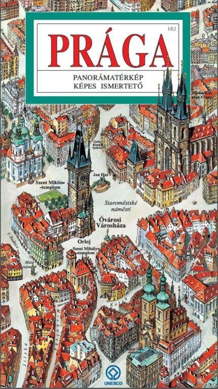 Rygl Tomáš: Praha - Panoramatická mapa / maďarsky