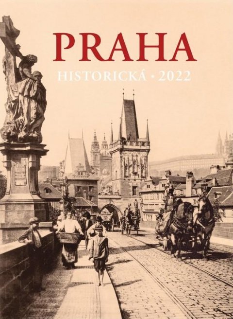 neuveden: Kalendář 2022 Praha historická - nástěnný
