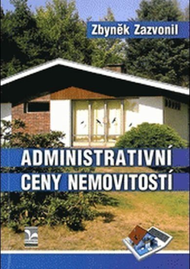 Zazvonil Zbyněk: Administrativní ceny nemovitostí a jejich vývoj v letech 1964–2013