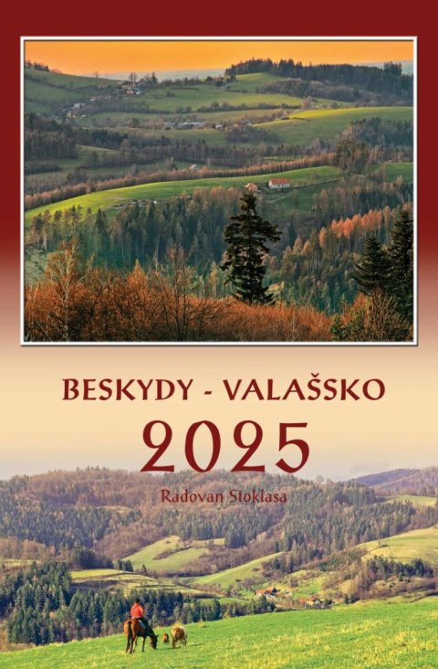 Stoklasa Radovan: Kalendář 2025 Beskydy/Valašsko - nástěnný