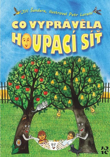 Šandera Jiří: Co vyprávěla houpací síť