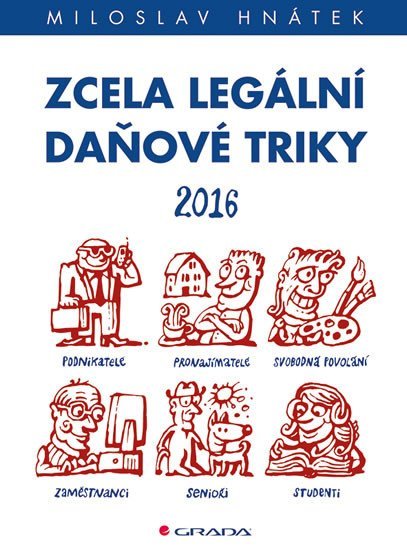 Hnátek Miloslav: Zcela legální daňové triky