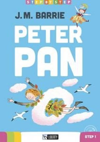 Barrie James Matthew: Peter Pan+CD: Step 1 (Liberty)
