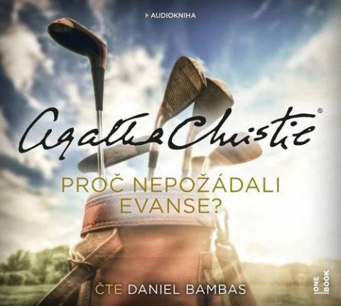 Christie Agatha: Proč nepožádali Evanse? - CDmp3 (Čte Daniel Bambas)