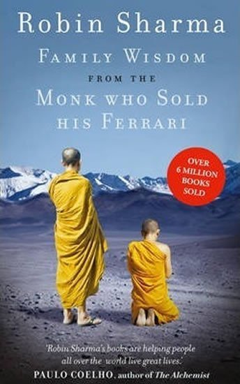 Sharma Robin S.: Family Wisdom from the Monk Who Sold His Ferrari