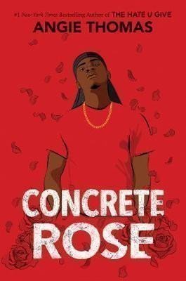 Thomasová Angie: Concrete Rose