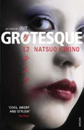 Kirino Nacuo: Grotesque
