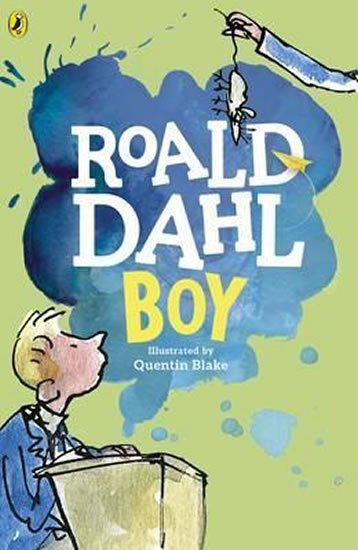 Dahl Roald: Boy : Tales of Childhood
