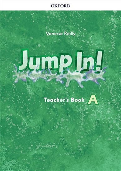 Reilly Vanessa: Jump In! A Teacher´s Book