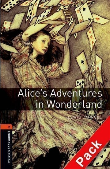 Carroll Lewis: Oxford Bookworms Library 2 Alice´s Adventures in Wonderland with Audio Mp3 