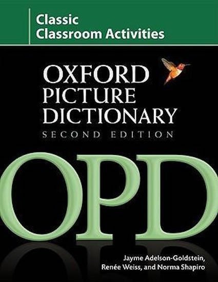 Adelson-Goldstein Jayme: Oxford Picture Dictionary Classic Classroom Activities (2nd)