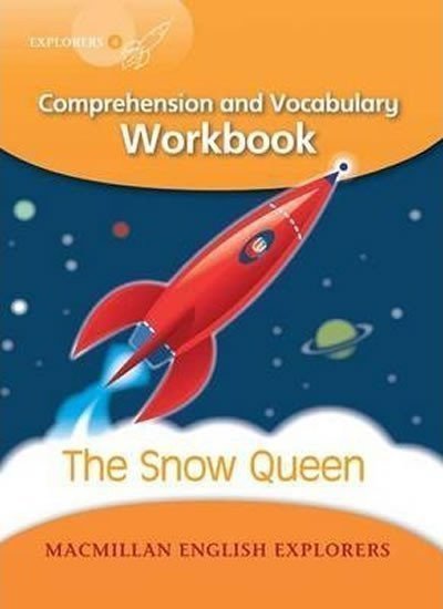Bowen Mary: Explorers 4: The Snow Queen Workbook