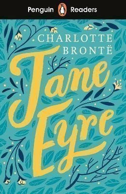 Bronteová Charlotte: Penguin Readers Level 4: Jane Eyre (ELT Graded Reader)