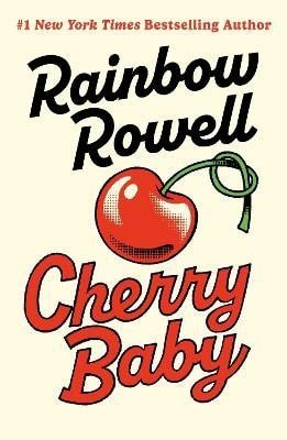 Rowellová Rainbow: Cherry Baby